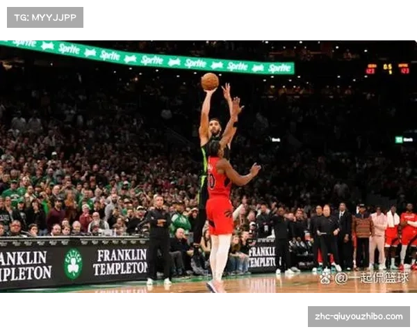 凯尔特人轻取猛龙 塔图姆与布朗双锋线驱动体系运转流畅